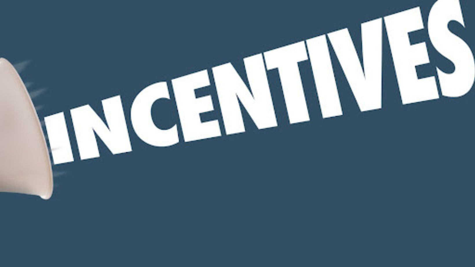 which statement best describes incentives?