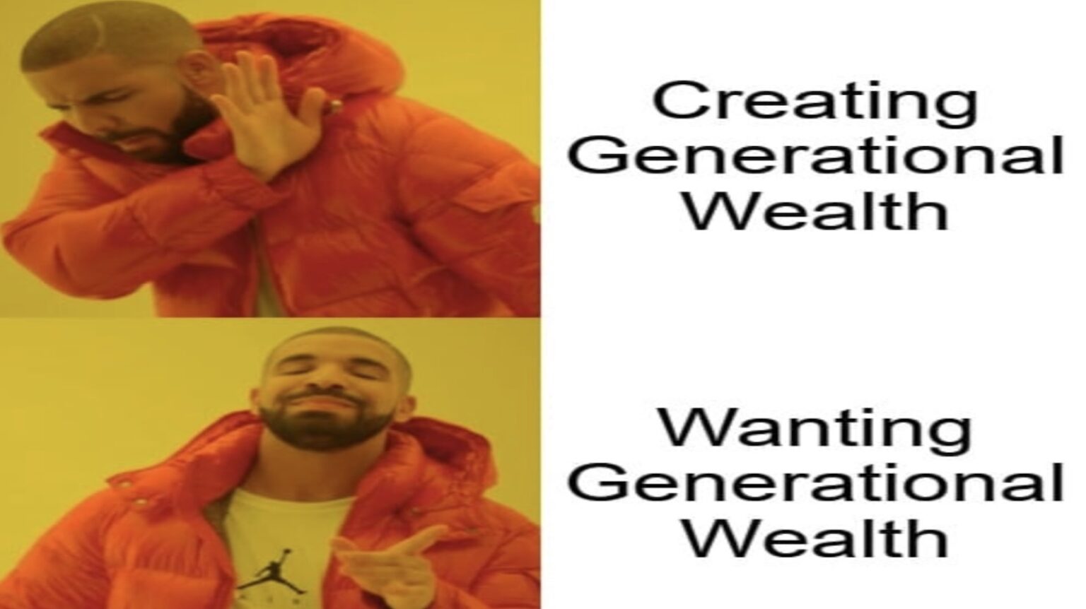 Financial Wisdom in a Humorous Way: Build Generational Wealth Meme ...
